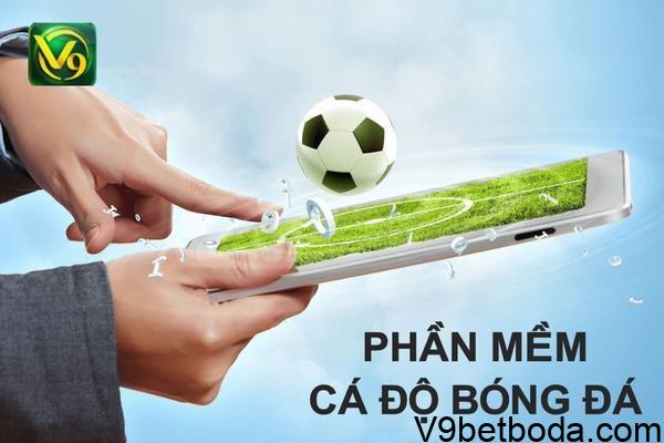 Các Phần Mềm Cá độ Bóng đá